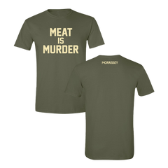 Meat is Murder Military Green Tee