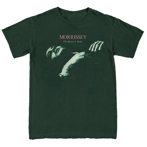 A dark forest green short-sleeve t-shirt featuring Morrissey's 'The Queen Is Dead' album artwork on the front, displayed flat against a plain white background.