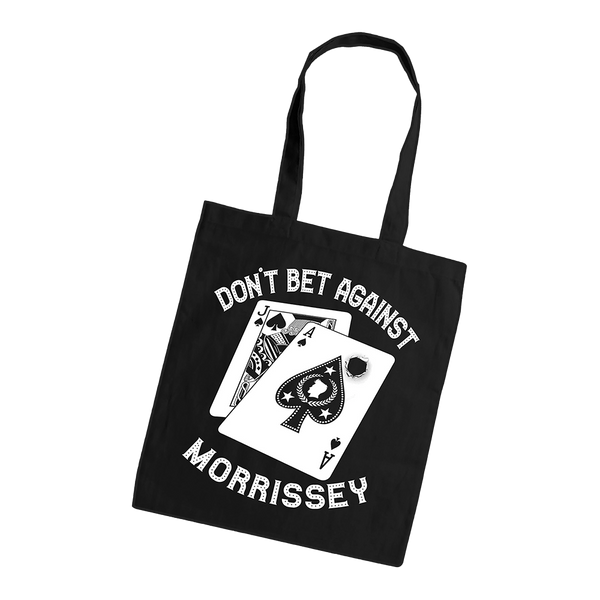 Don’t Bet Against Morrissey Black Tote Bag